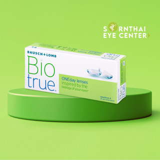 Bausch &amp; Lomb Biotrue ONEday (คอนแทคเลนส์ รายวัน) - SORNTHAI OPTOMETRISTS