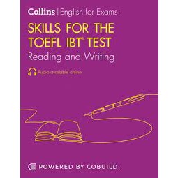 (C221) 9780008597917 SKILLS FOR THE TOEFL IBT TEST: READING AND WRITING (WITH AUDIO AVAILABLE ONLINE) ผู้แต่ง : COLLINS