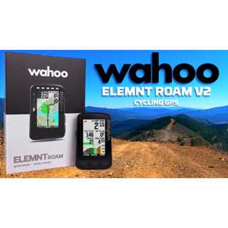 ไมล์จักรยาน Wahoo Elemnt Roam V2