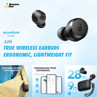 Soundcore A20i หูฟังบลูทูธ [รับประกัน 18 เดือน] BananaRun