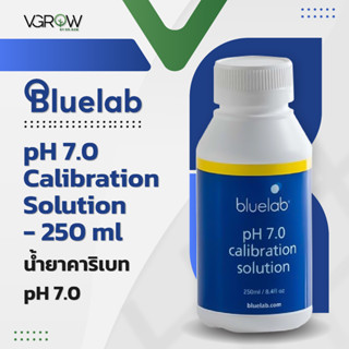 [ส่งฟรี] Bluelab pH7 CAL solution 250ml / 500ml น้ำยาคาริเบท pH 7.0