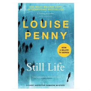 Still Life - The Gamache Series Louise Penny Paperback