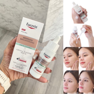 Eucerin Spotless Brightening Sebum Control Crystal Booster Serum 30ml (New) เซรั่มไทอามิดอลสูตรใหม่! เนื้อบางเบาพิเศษ