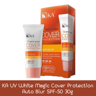 KA UV White Magic Cover Protection Auto Blur SPF-50  30g. เคเอ ยูวี ไวท์ เมจิคโคเวอร์ โพรเทคชั่น 30กรัม.