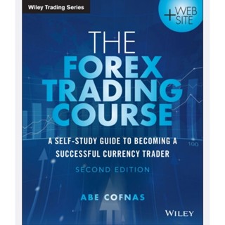 🔥🔥🔥[ลดแรง] Wiley THE FOREX TRADING COURSE (English/EbookPDF) หนังสือภาษาอังกฤษ