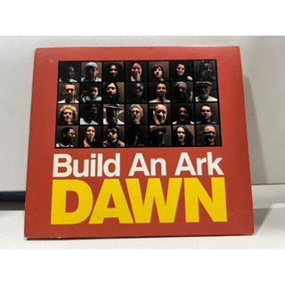 1   CD  MUSIC  ซีดีเพลง  DAWN BUILD AN ARK     (N7F114)