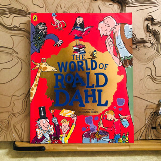 ข268 THE WORLD OF ROALD DAHL Illustrated by Quentin Blake