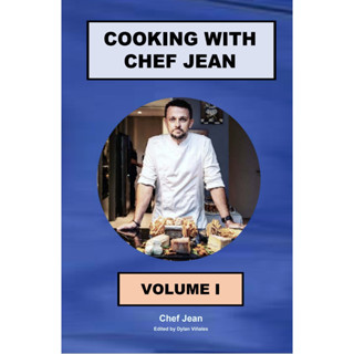 COOKING WITH CHEF JEAN - VOLUME I ( 100% Authentic ) 9783949651779.