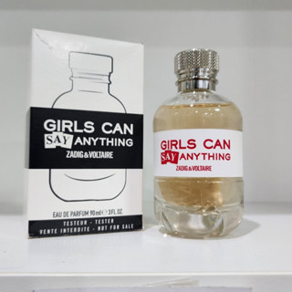 Zadig &amp; Voltaire Girls Can Say Anything EDP 90ml กล่องเทสเตอร์ และ มือสอง