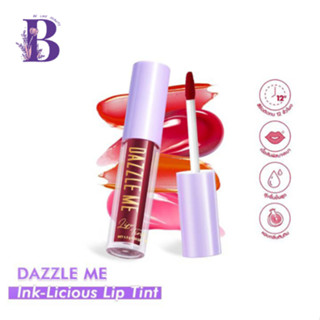 DAZZLE ME Ink-Licious Lip Tint ลิปไม่ติดแมส ลิปทินท์เนื้อน้ำ