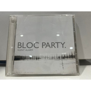 1   CD  MUSIC  ซีดีเพลง   BLOC PARTY  SILENT ALARM    (A1B70)