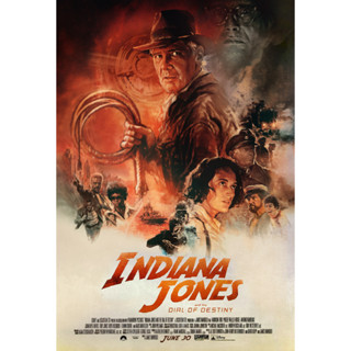 โปสเตอร์ หนัง อินเดียนา โจนส์ Indiana Jones and the Dial of Destiny 2023 POSTER 24”x35” นิ้ว Adventure Film Harrison Fo