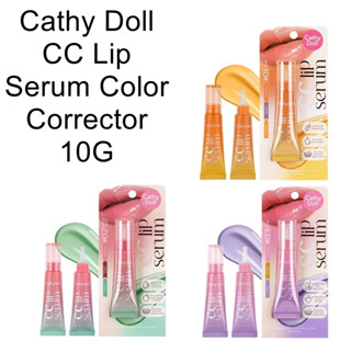 Cathy Doll CC Lip Serum Color Corrector 10G ซีซีลิปเซรั่มคัลเลอร์คอร์เรคเตอร์ ลิปซีซีแก้ปากคล้ำ