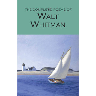 The Works of Walt Whitman - The Wordsworth Poetry Library Walt Whitman Paperback