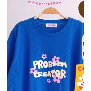 FEMINI.BKK : เสื้อยืด Problem Creator สีน้ำเงิน ( Over size )