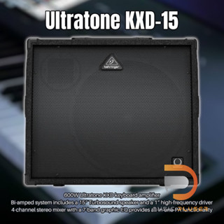 Behringer Ultratone KXD-15  แอมป์คีย์บอร์ดอเนกประสงค์ มาพร้อมกับลำโพง Turbosound 600วัตต์ ขนาด 15 นิ้ว และไดรเวอร์