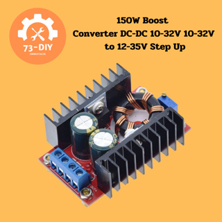 วงจรเพิ่ม แรงดันไฟฟ้า 150W Boost Converter DC-DC 10-32V 10-32V to 12-35V Step Up