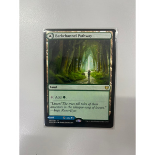 การ์ด MTG Barkchannel Pathway Land Magic the Gathering EDH รุ่น KHM สภาพ Nm