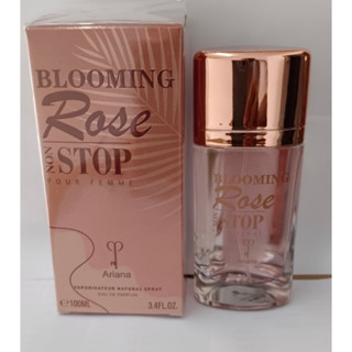 น้ำหอมนำเข้า Ariana Blooming Rose Non-Stop ขนาด 100 ml