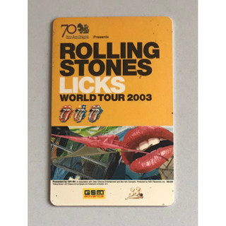 บัตรแข็งคอนเสิร์ต “Rolling Stones LICKS World Tour 2003” ของสะสม(ใช้เข้าคอนเสิร์ตไม่ได้) ของหายาก ราคา 499 บาท