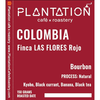 เมล็ดกาแฟคั่วอ่อน Colombia Finca LAS FLORES Rojo