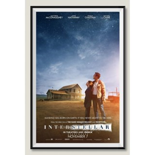 โปสเตอร์หนัง ติดผนัง INTERSTELLAR