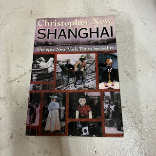 Shanghai - Christopher New หนังสือภาษาอังกฤษ ร้านเก็ทบุ๊คกี้