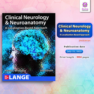 Clinical Neurology &amp; Neuroanatomy A localization-based approach 2nd Edition