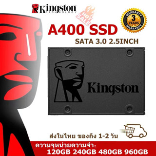 【จัดส่งในพื้นที่】Ssd Kingston A400 / Samsung โซลิดสเตตไดรฟ์ SATA 3 120GB 240GB 480GB 960GB SSD สำหรับแล็ปท็อปเดสก์ท็อปพี