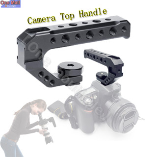 【One_boutique】Camera Top Handle ด้ามจับกล้อง ป้องกันการสั่นงานถ่ายวีดีโอ ยาว 13cm พร้อมที่ยึดอุปกรณ์เสริมอื่น