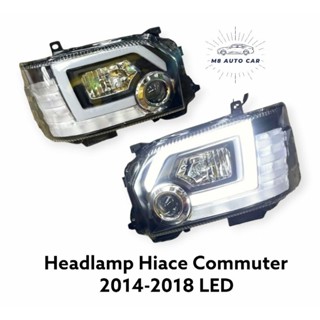 ไฟหน้า Commuter LED  2014 2016 2018 ไฟหน้า โปรเจคเตอร์ รถตู้ โคมดำ ไฟเลี้ยววิ่ง