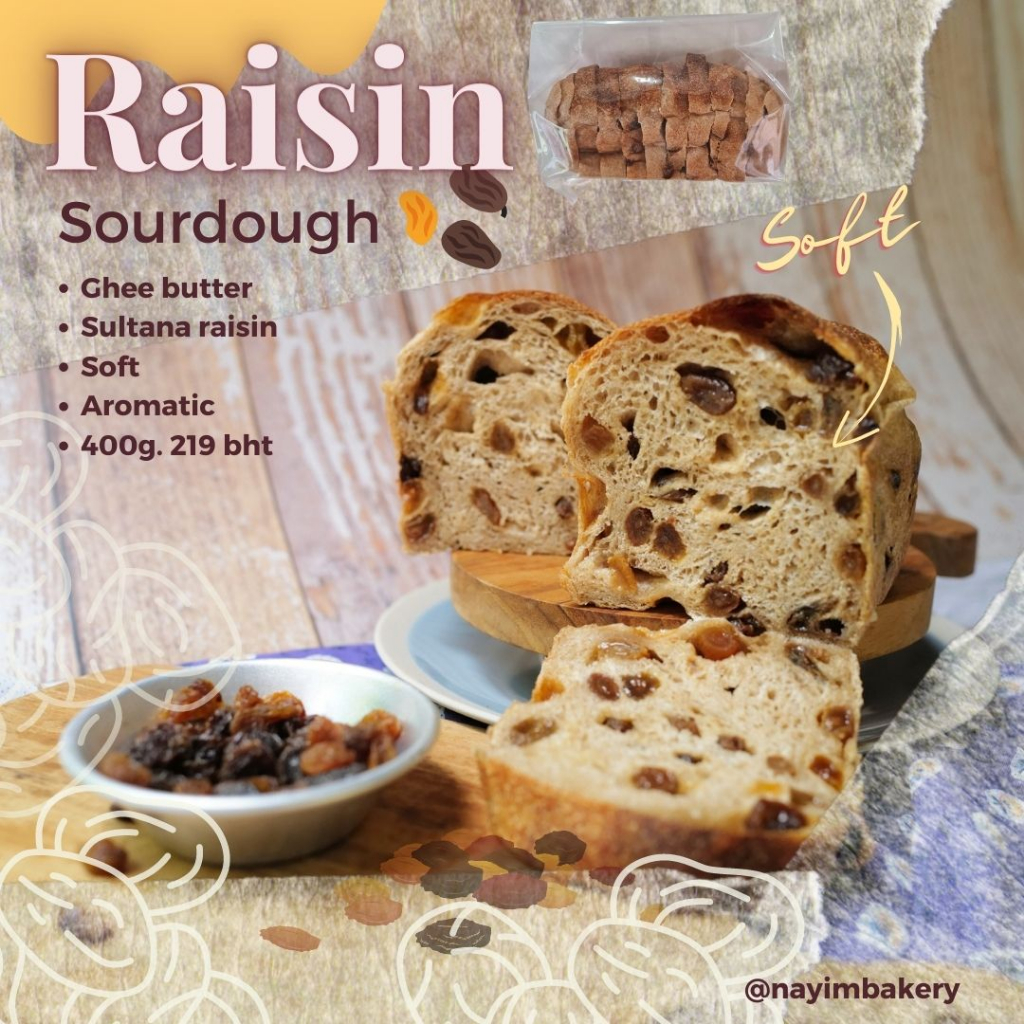 Nayimbakery Raisin Sourdough ลูกเกดซาวโด 550g.