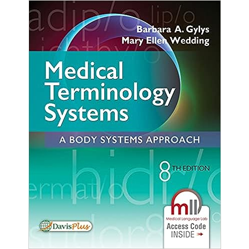 Medical Terminology Systems : A Body Systems Approach (Paperback) ISBN:9780803658677