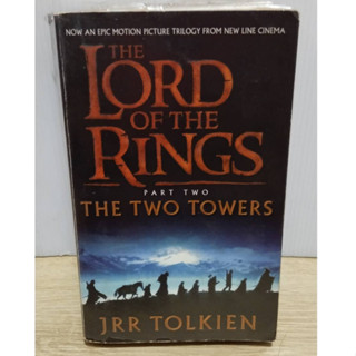 The Lord of the rings (PART TWO): THE TWO TOWERS ผู้แต่ง : J.R.R. TOLKIENฉบับภาษาอังกฤษ