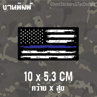 สติกเกอร์ ธง ตำรวจ อเมเริกัน Sticker American Police สติกเกอร์Tactical ติดรถยนต์ กล่องปืน บ้าน อาคาร สำนักงาน ร้านค้า