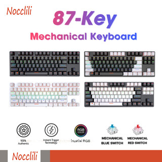 Nocclili คีย์บอร์ดเกมมิ่ง K-550 Mechanical Keyboard 87 keys RGB Blue switch Red switch แป้นพิมพ์เครื่องกล