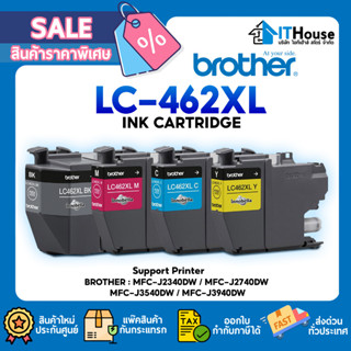 🌈ตลับหมึก BROTHER LC-462XL BK,C,M,Y 🌈ORIGINAL INK CARTRIDGE หมึกอิงค์เจ็ทของแท้ สำหรับเครื่องอิงค์เจ็ท หลายรุ่น⚡ส่งด่วน