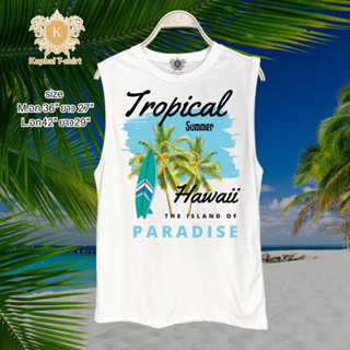 เสื้อยืดแขนกุด ลายฮาวาย เสื้อหน้าร้อน เสื้อเที่ยวทะเล Tshirt Hawaii summer เสื้อสงกรานต์