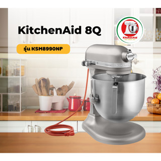 เครื่องผสมอาหาร KitchenAid 8Q 110V+หม้อแปลงไฟ รุ่น KSM8990NP