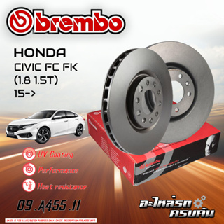 จานเบรก BREMBO สำหรับ  CIVIC FC FK (1.8 1.5T)  16-&gt; (09 A455 11)(08 D698 11)