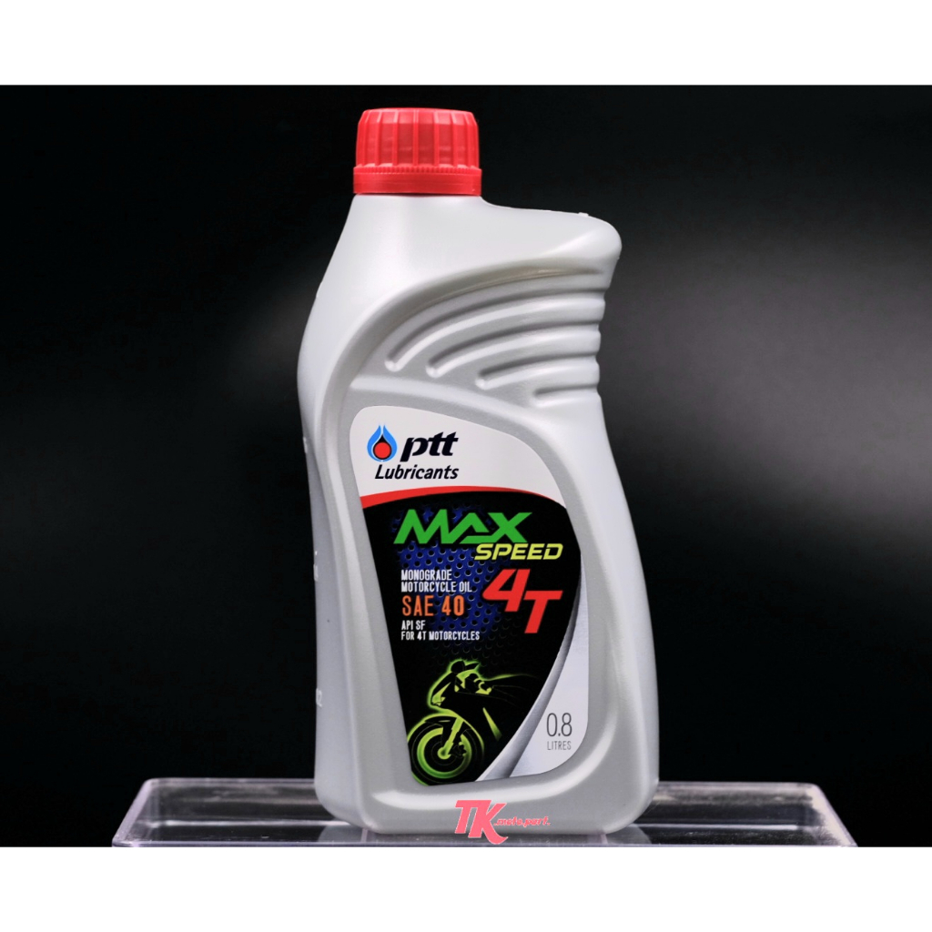 น้ำมันเครื่อง,ปตท.Ptt-0.8MAX SPEED 4T MA