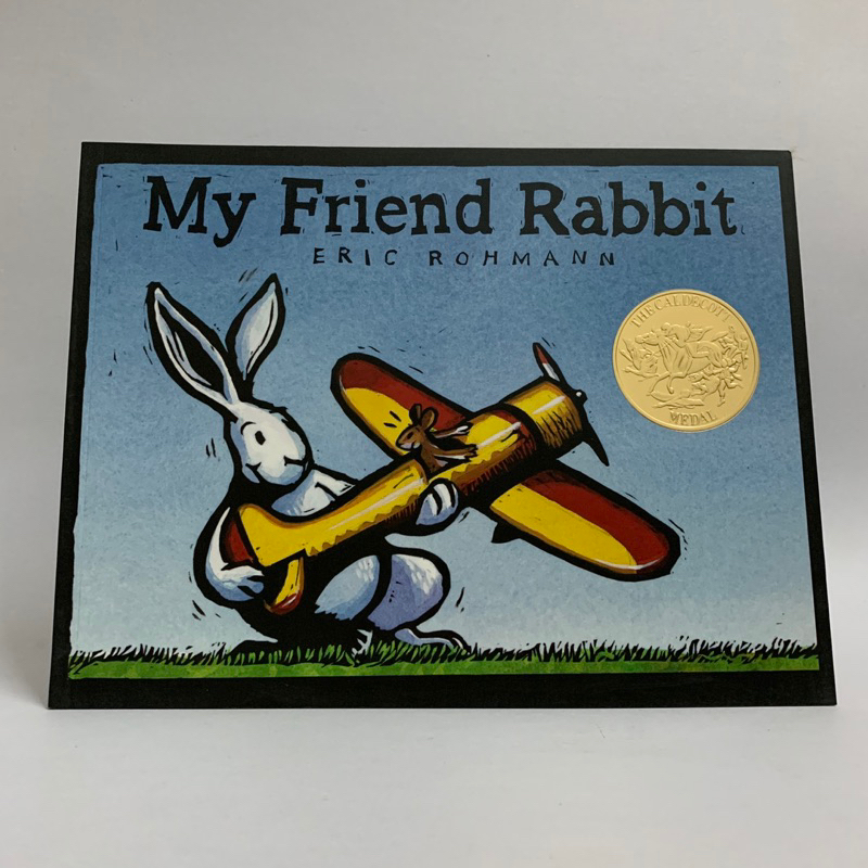 (New) My Friend Rabbit.  by.Eric rohmann