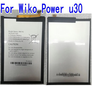 5850MAh/6000MAh 4867A2แบตเตอรี่สำหรับ Wiko Power U30 11CP5/67/102โทรศัพท์มือถือ