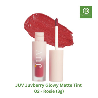 JUV จุ๊ฟเบอร์รี่ ลิปแมทท์ ทินท์ สี 02 - โรสซี่ Juvberry Glowy Matte Tint 02 - Rosie (3g)