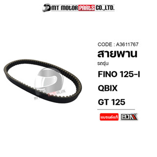 สายพาน FINO 125-I, QBIX, GT 125 [BB9] (A3611767) [BJN x MTMotorParts] สายพานQBIX สายพานGT125 สายพานYAMAHA FINO สายพานฟีโ