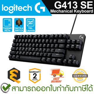 Logitech G413 TKL SE Mechanical Gaming Keyboard (TH/ENG) คีบอร์ดเกมมิ่ง แป้นไทย/อังกฤษ มีสาย ของแท้ ประกันศูนย์ 2ปี