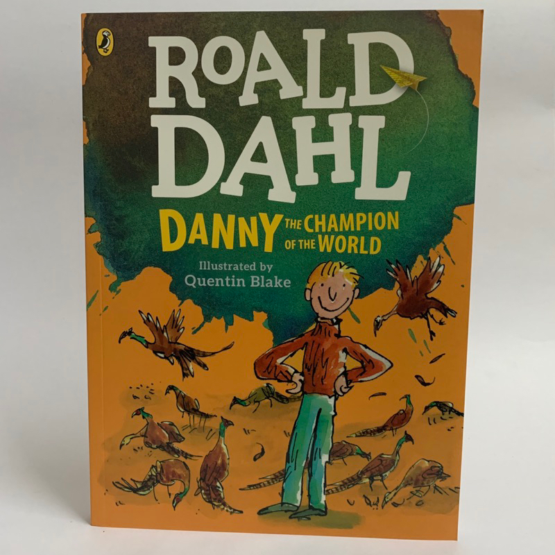 (New) ROALD DAHL DANNY THE CHAMPION OF THE WORLD Illustrated by Quentin Blake