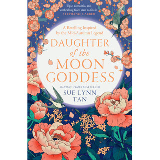 Daughter of the Moon Goddess - The Celestial Kingdom Duology Sue Lynn Tan