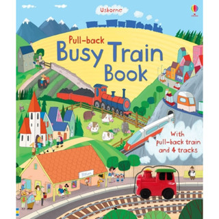 Pull-back Busy Train Book Board book Pull-back books English