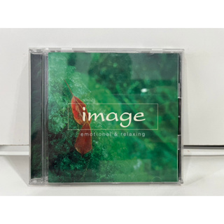 1 CD  MUSIC ซีดีเพลงสากล     image emotional &amp; relaxing     (D4D11)